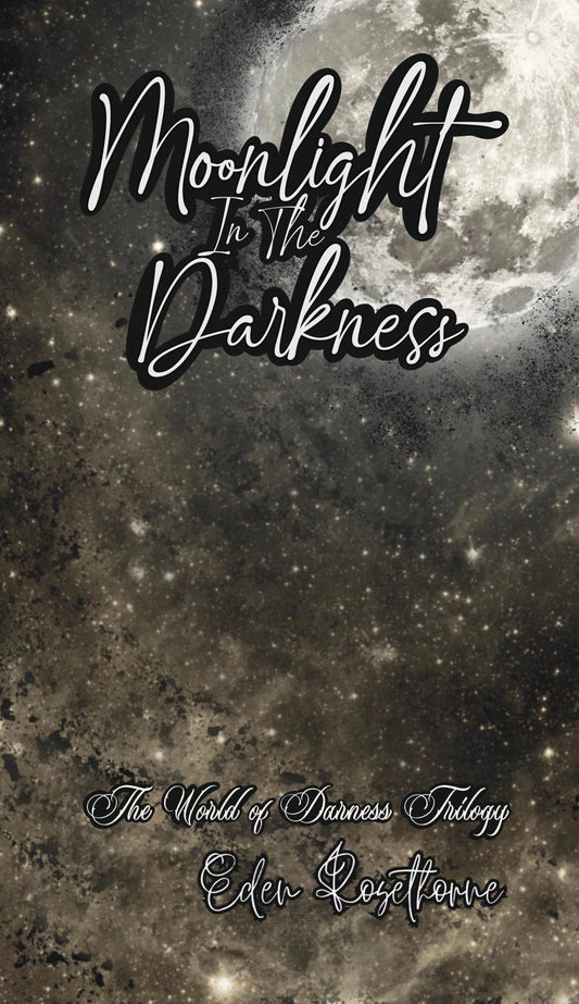 Pre-order paperback signed Moonlight in the Darkness